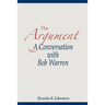 The Argument--A Conversation with Bob Warren