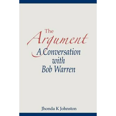 The Argument--A Conversation with Bob Warren