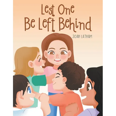 Lest One Be Left Behind