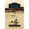 Mattituck and Laurel