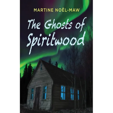 The Ghosts of Spiritwood