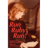 Run Ruby Run