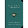 Stories Of Peace And War (1899)