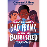 How Lamar's Bad Prank Won a Bubba-Sized Trophy