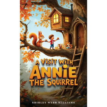 A Visit with Annie the Squirrel