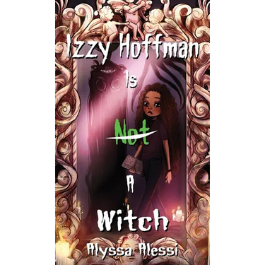 Izzy Hoffman is Not a Witch