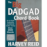 The Big DADGAD Chord Book: An In-Depth Exploration of DADGAD Guitar Tuning