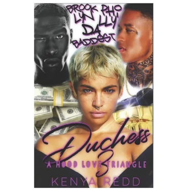 Duchess 3: A Hood Love Triangle