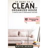 30 Days to a Clean and Organized House