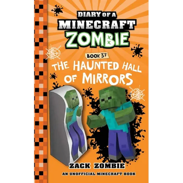 Diary of a Minecraft Zombie Book 37: The Haunted Hall of Mirrors