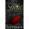 The Sway: A Hidden Saga Companion Novella