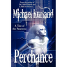 Perchance: A Tale of the Paraverse