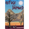 Refuge for the Damned