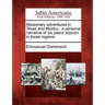 Missionary Adventures in Texas and Mexico: A Personal Narrative of Six Years' Sojourn in Those Regions.
