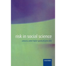 Risk in Social Science