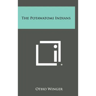The Potawatomi Indians