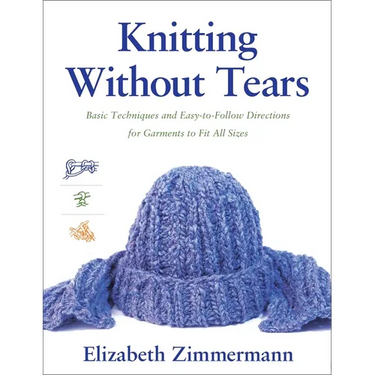 Knitting Without Tears: Basic Techniques and Easy-To-Follow Directions for Garments to Fit All Sizes