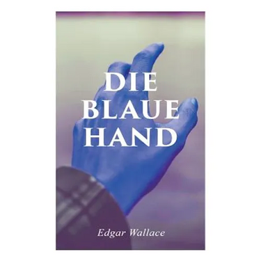 Die blaue Hand