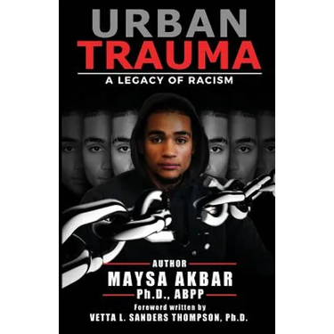 Urban Trauma: A Legacy of Racism