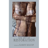 The Art of Restoration