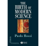 The Birth of Modern Science