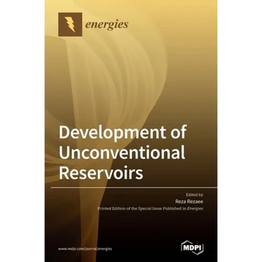 Development of Unconventional Reservoirs
