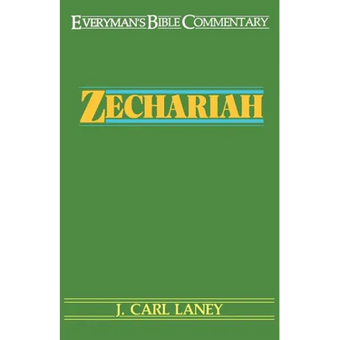 Zechariah- Everyman's Bible Commentary