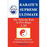 Karate's Supreme Ultimate: The Taikyoku Kata in Five Rings