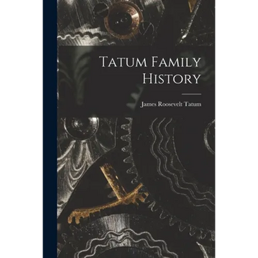 Tatum Family History