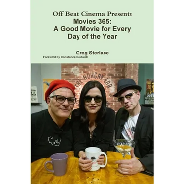 Movies 365: A Good Movie for Every Day of the Year