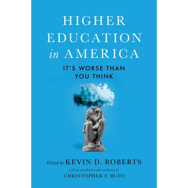 Higher Education in America: It's Worse Than You Think