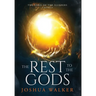 The Rest to the Gods