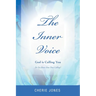 The Inner Voice: God Is Calling You