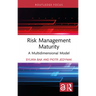 Risk Management Maturity: A Multidimensional Model