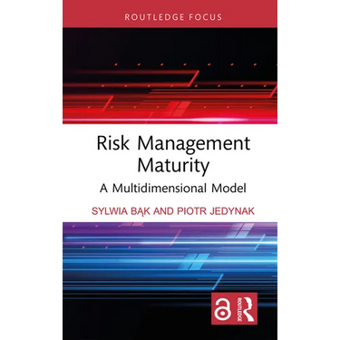 Risk Management Maturity: A Multidimensional Model
