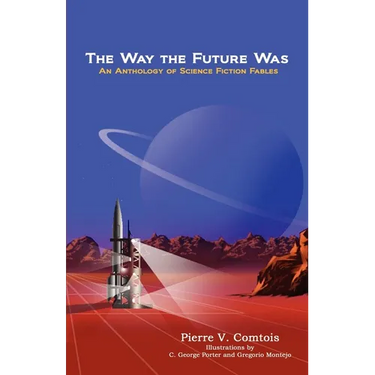 The Way the Future Was