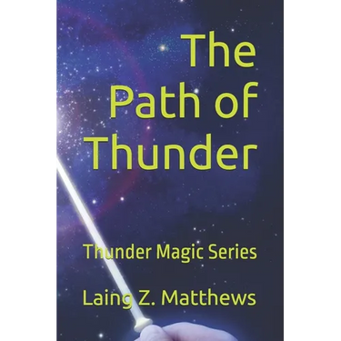 The Path of Thunder