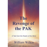 The Revenge of the Pak: A Story from the Realm of the Blind