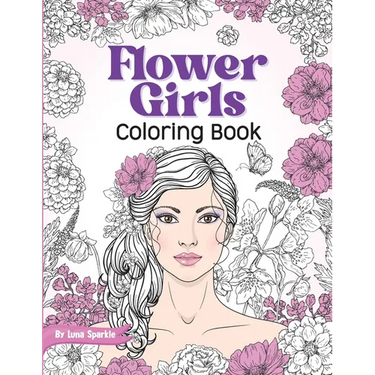Flower Girls: Coloring Book with Floral Patterns for Stress Relief and Relaxation.