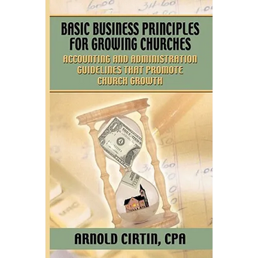 Basic Business Principles for Growing Churches
