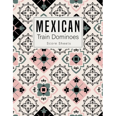 Mexican Train Dominoes: Mexican Train Score Sheets Perfect ScoreKeeping Sheet Book Sectioned Tally Scoresheets Family or Competitive Play larg