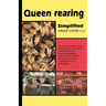 Queen Rearing Simplified