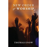 New Order of Worship