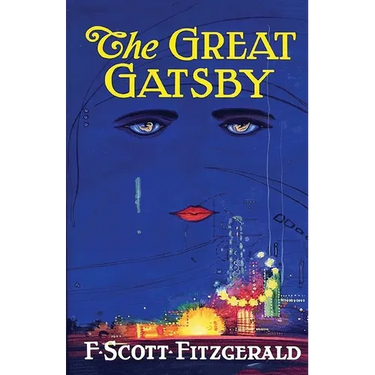 The Great Gatsby: Original 1925 Edition (An F. Scott Fitzgerald Classic Novel)