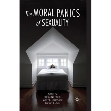 The Moral Panics of Sexuality