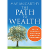 The Path to Wealth: Seven Spiritual Steps to Financial Abundance