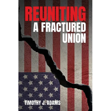 Reuniting a Fractured Union