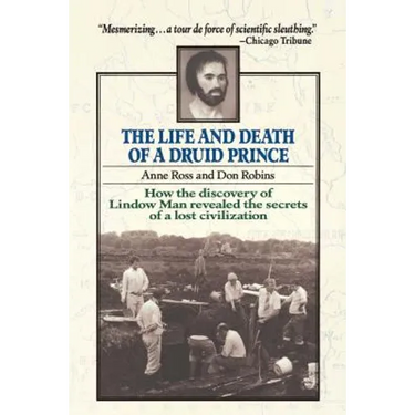 Life and Death of a Druid Prince