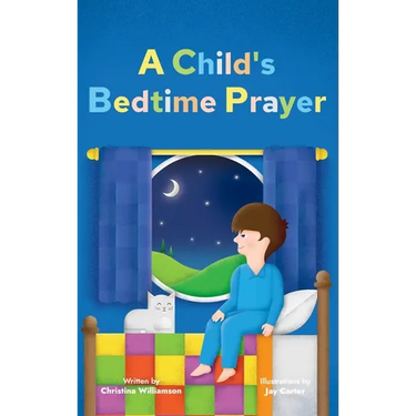 A Child's Bedtime Prayer