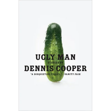 Ugly Man: Stories